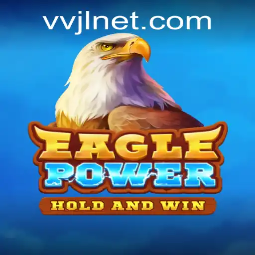 EaglePower: Soaring to New Heights with VVJL